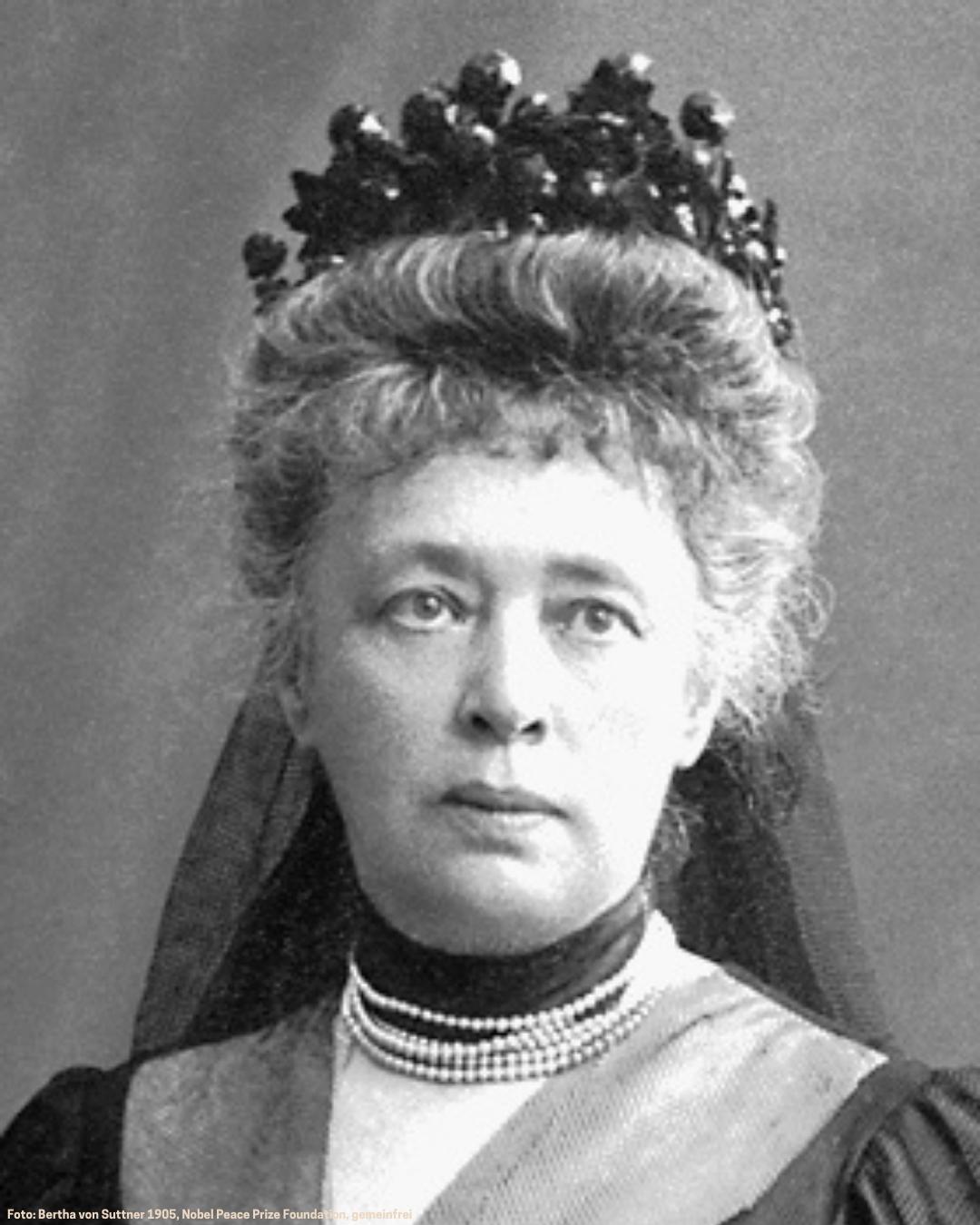 Bertha von Suttner Die Friedensaktivistin